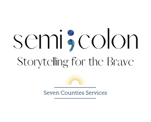semi;colon: Storytelling for the Brave