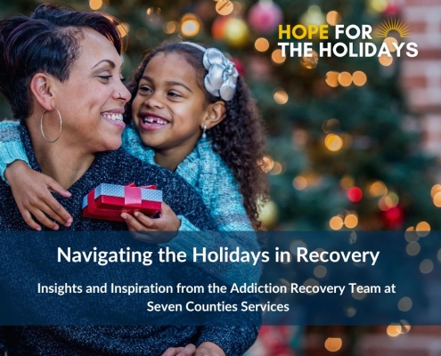 Navigating the Holidays in Recovery